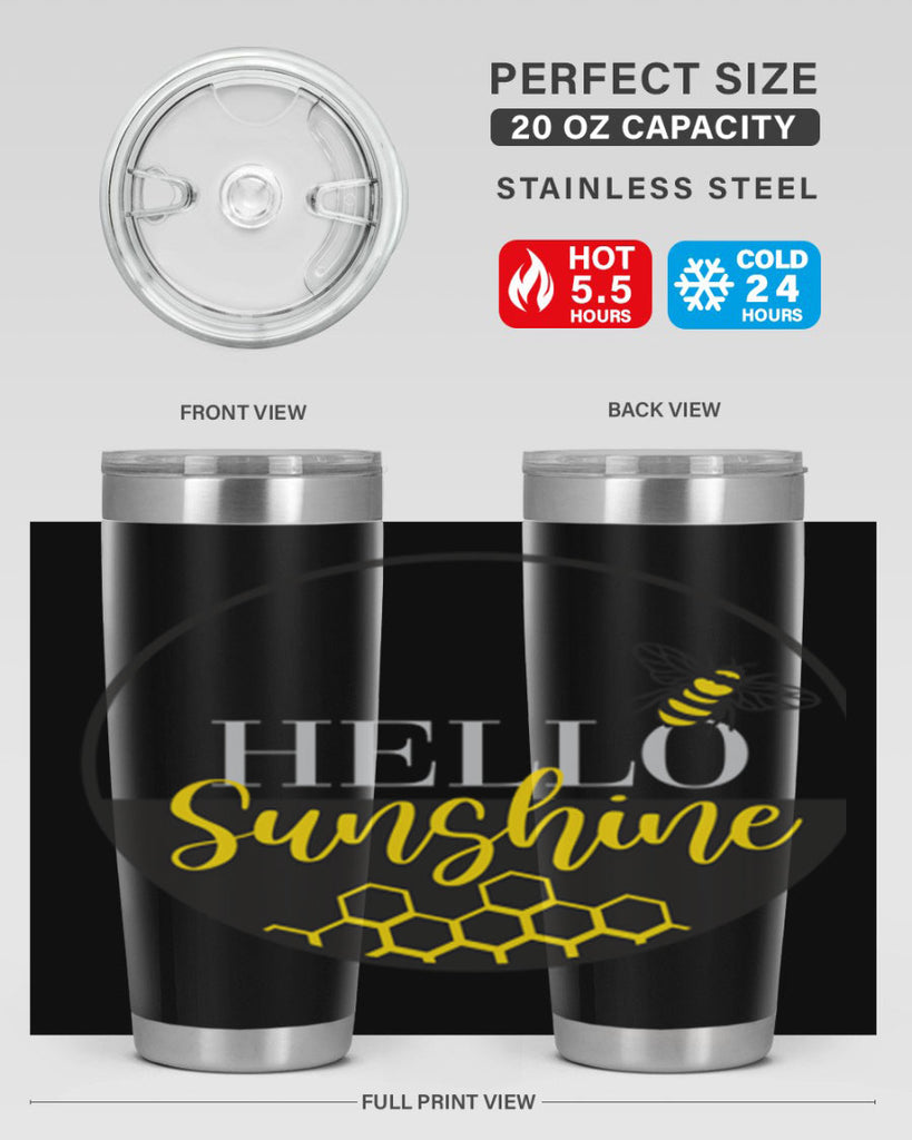 Hello Sunshine and bee216#- spring- Tumbler