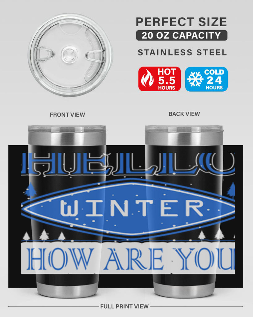 Hello Winter 165#- winter- Tumbler