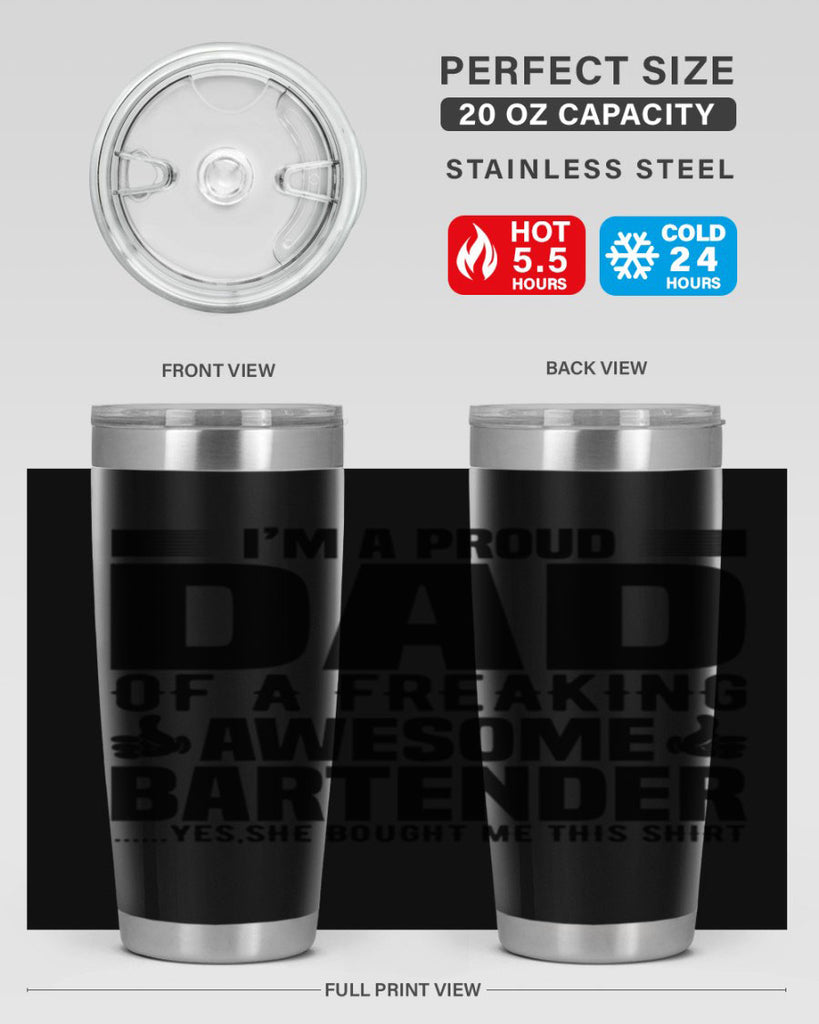 Im a proud dad Style 19#- bartender- tumbler