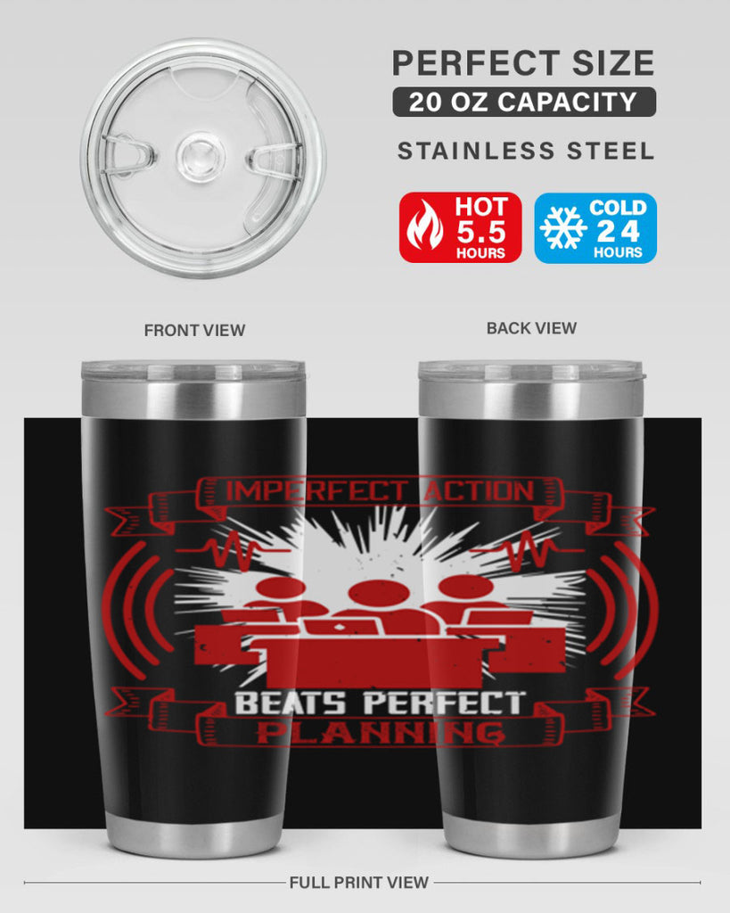 Imperfect action beats perfect planning Style 29#- coaching- tumbler