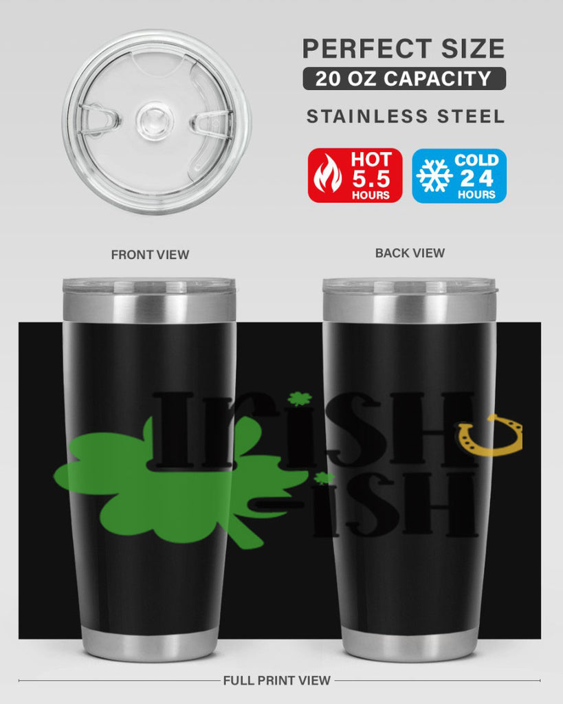 Irishish Style 78#- St Patricks Day- Tumbler
