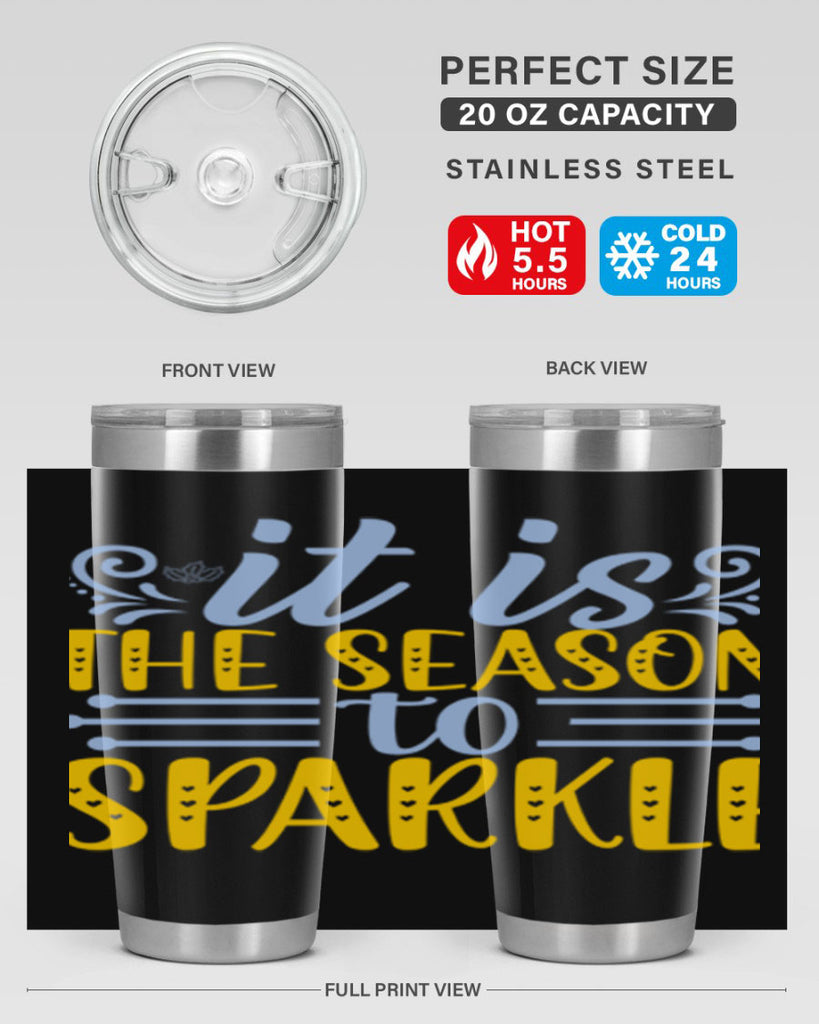 It is the season to sparkle256#- winter- Tumbler