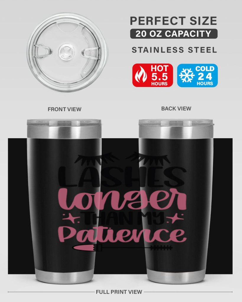 Lashes Longer Than My Patience Style 66#- make up- Tumbler
