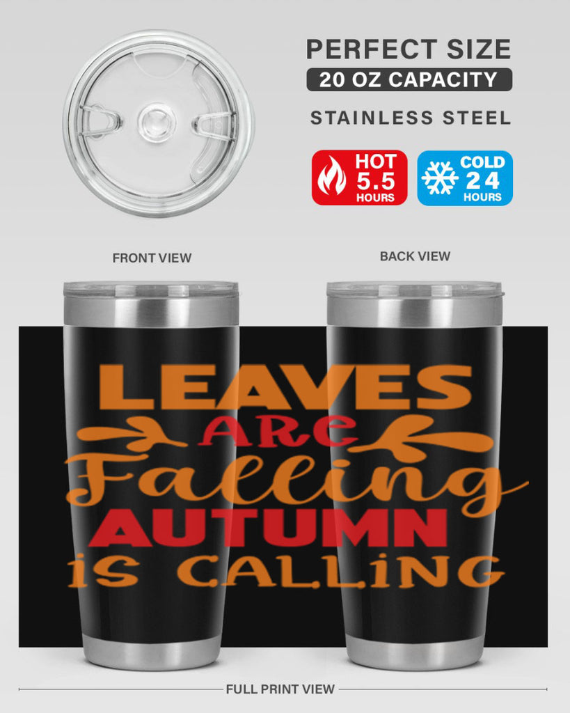 LeavesAreFallingAutumnis 394#- fall- Tumbler