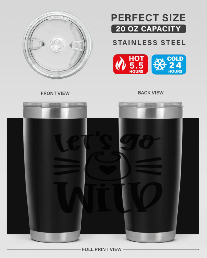 Lets Go Wild Style 73#- baby- tumbler