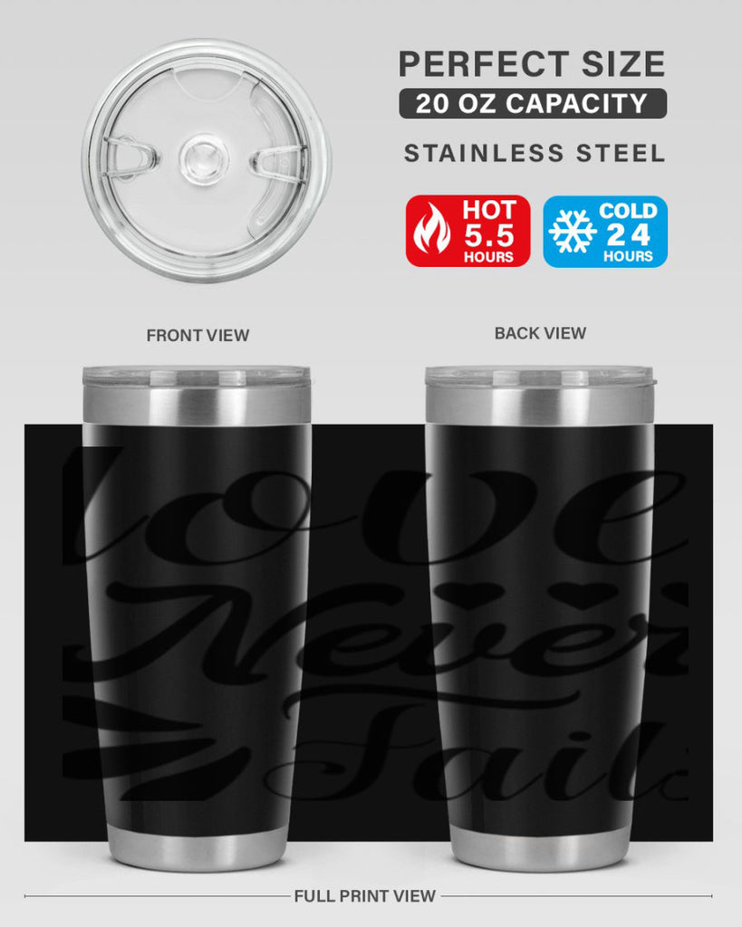 Love Never Fails 316#- winter- Tumbler