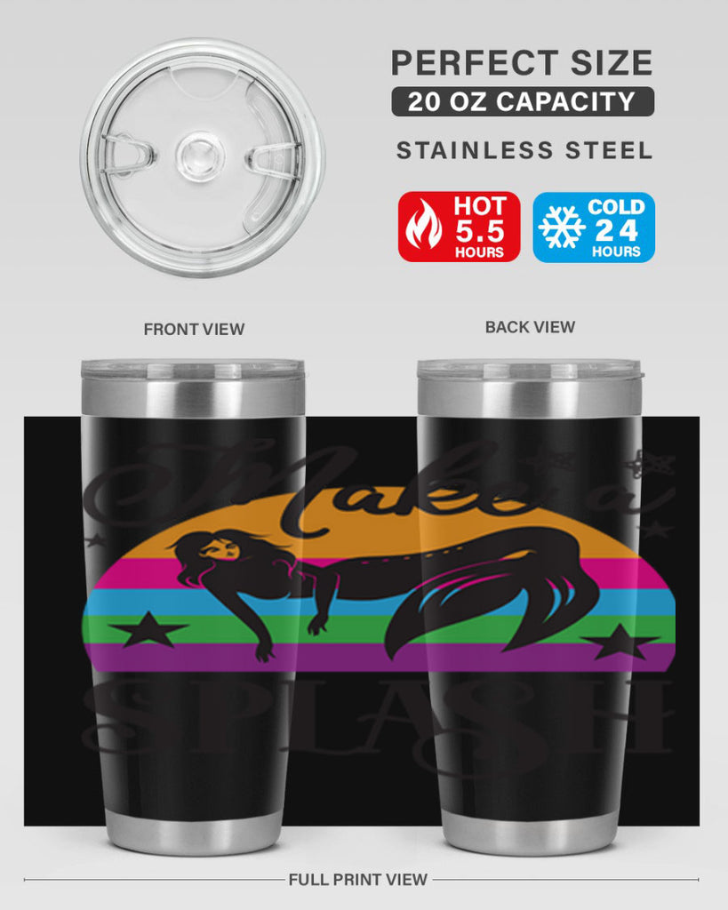 Make a splash 313#- mermaid- Tumbler
