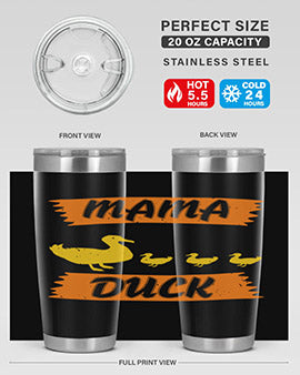 Mama Duck Style 26#- duck- Tumbler