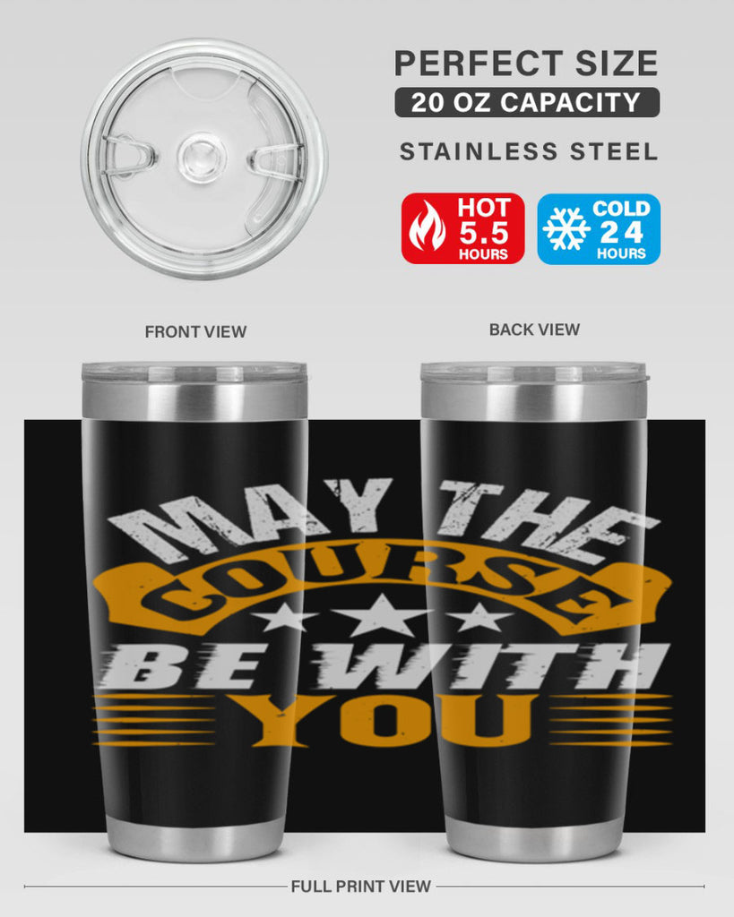 May the course be with you 43#- farming and gardening- Tumbler