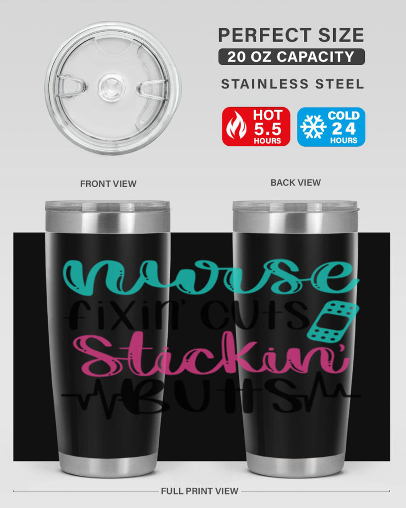 Nurse Fixin Cuts Stickin Style Style 117#- nurse- tumbler