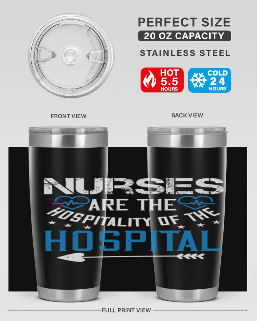 Nurses are the hospitality of the hospital Style 284#- nurse- tumbler