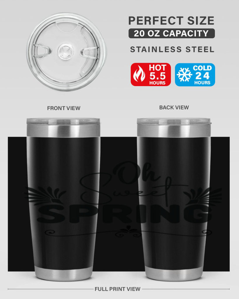 Oh Sweet Spring 376#- spring- Tumbler