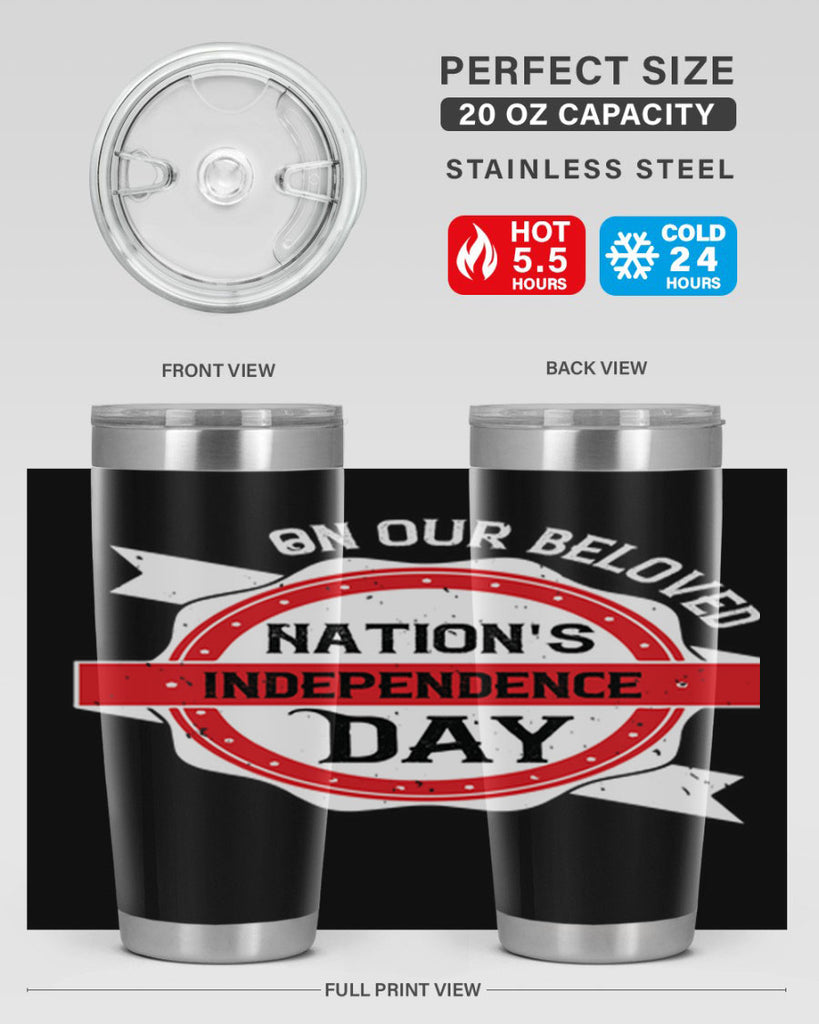 On our beloved Nations Independence Day Style 134#- Fourt Of July- Tumbler