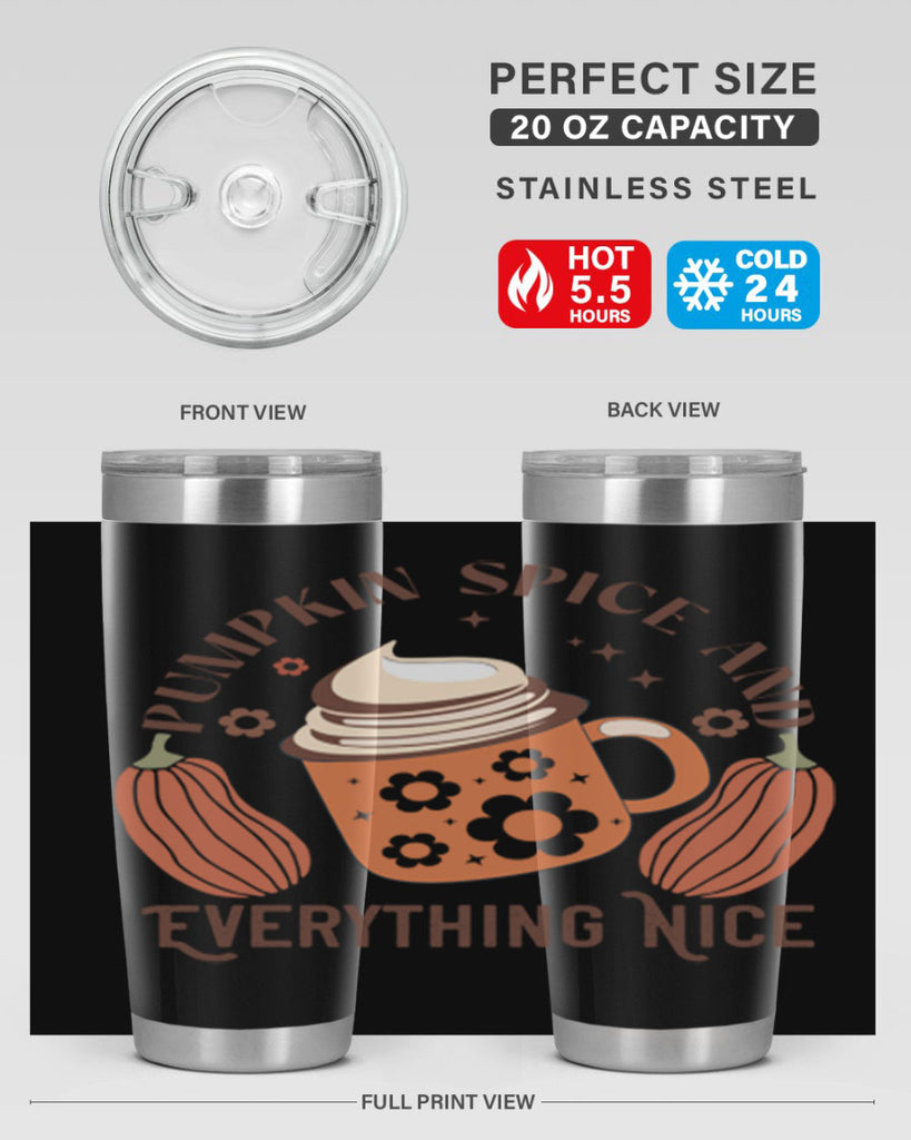 Pumpkin Spice And Everything Nice 539#- fall- Tumbler