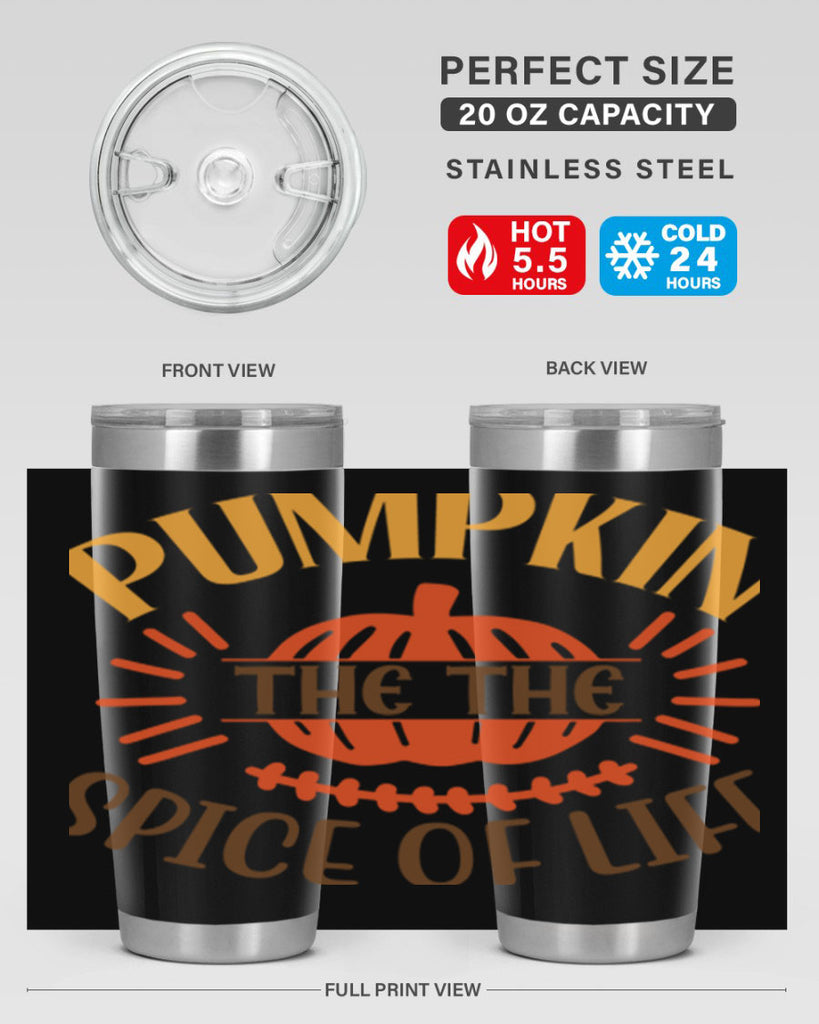 Pumpkin the the Spice of Life 560#- fall- Tumbler