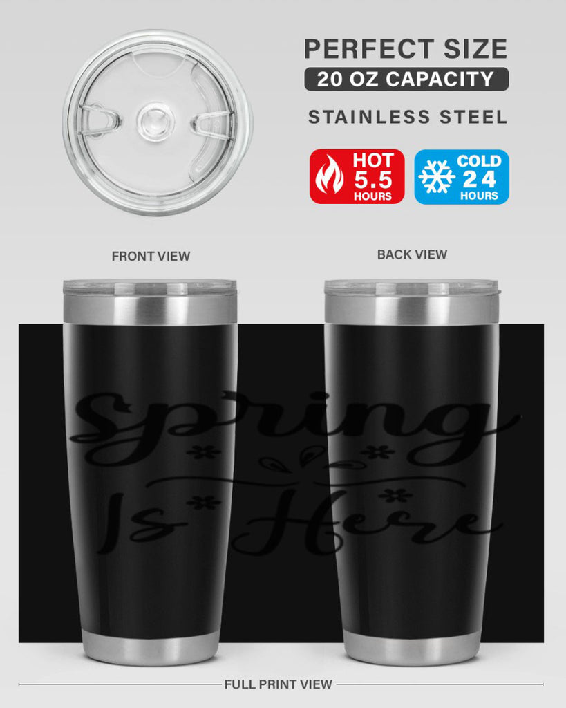 Spring Is Here, 443#- spring- Tumbler