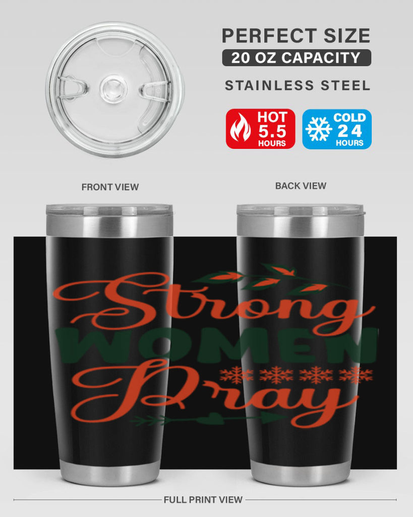 Strong Women Pray 395#- winter- Tumbler