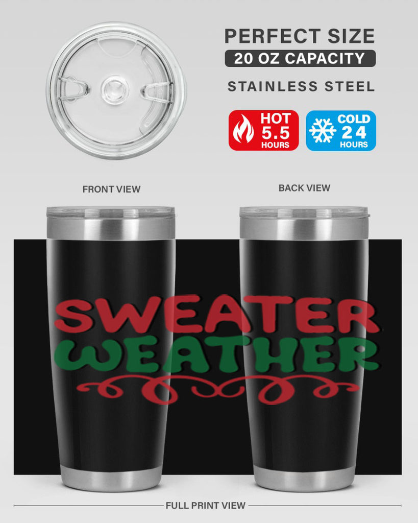 Sweater Weather 399#- winter- Tumbler
