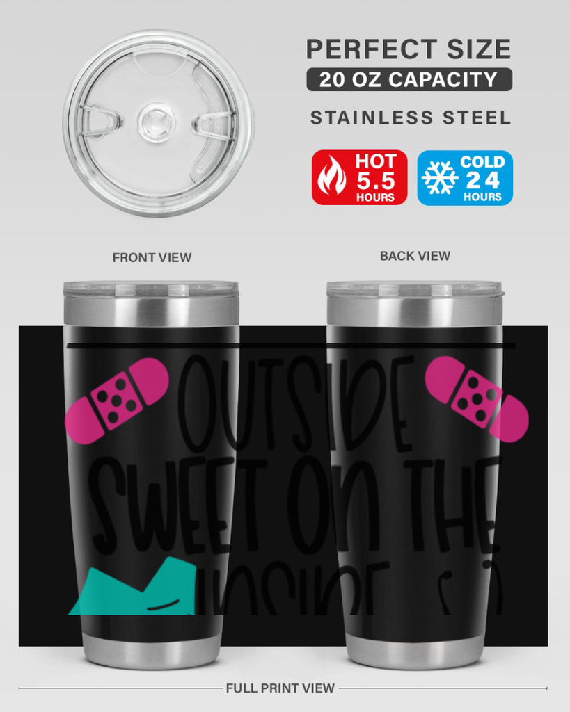 Tough On The Outside Sweet On The Inside Style Style 14#- nurse- tumbler