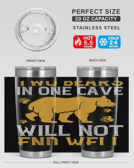 Two bears in one cave will not end well 39#- Bears- Tumbler