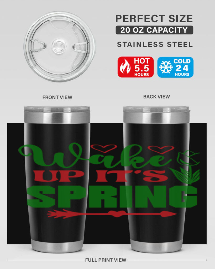 Wake Up Its Spring 562#- spring- Tumbler