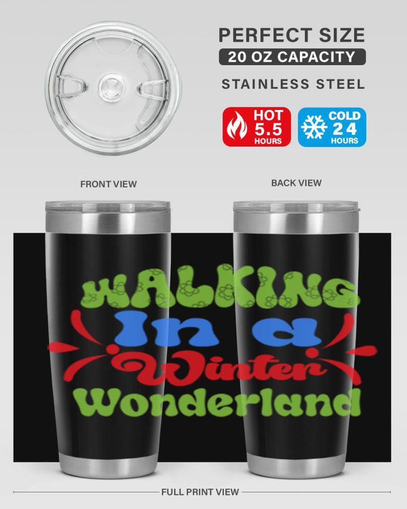 Walking in a winter wonderland 439#- winter- Tumbler