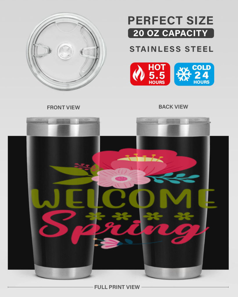 Welcome Spring 582#- spring- Tumbler