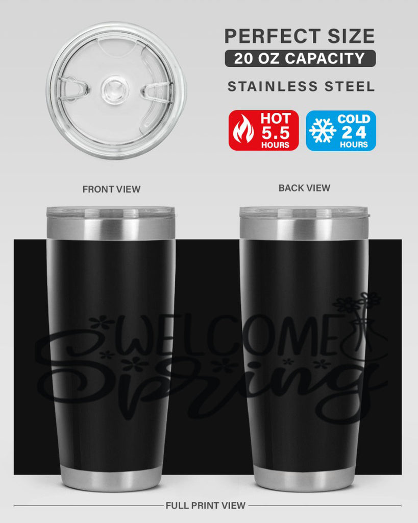 Welcome spring  design 599#- spring- Tumbler