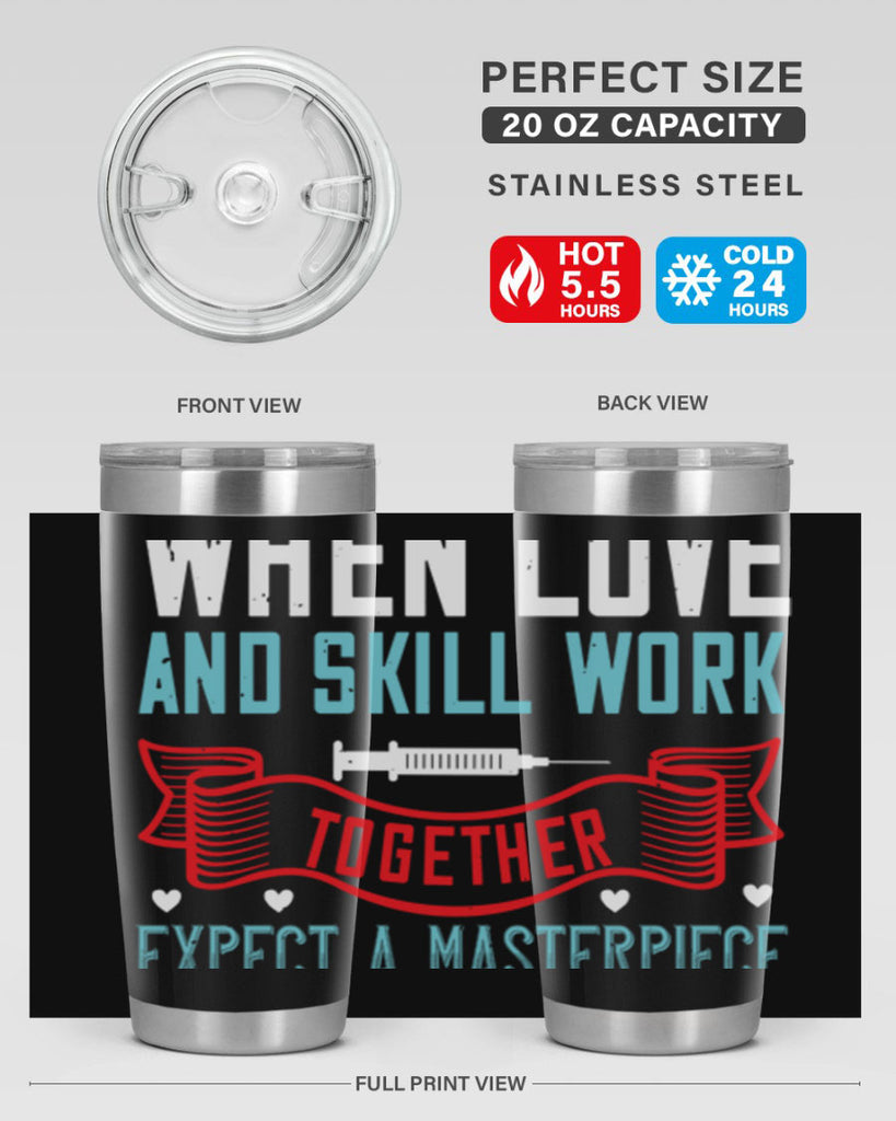 When love and skill work together expect a masterpiece Style 254#- nurse- tumbler