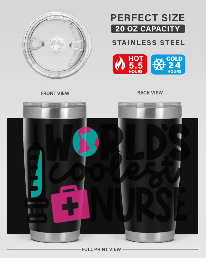 Worlds Coolest Nurse Style Style 7#- nurse- tumbler