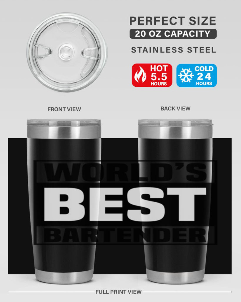 Worlds best Style 8#- bartender- tumbler