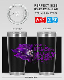 You may not remember but I will never forget alzheimer 223#- alzheimers- Tumbler