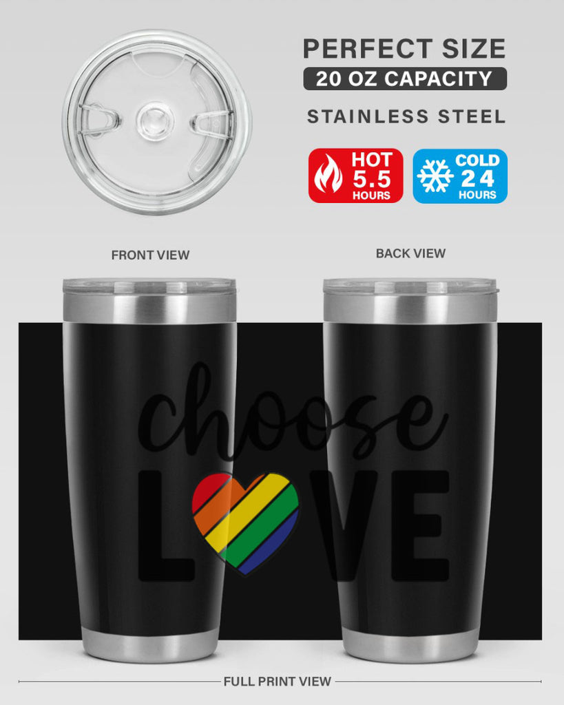 chooselove 150#- lgbt- Tumbler