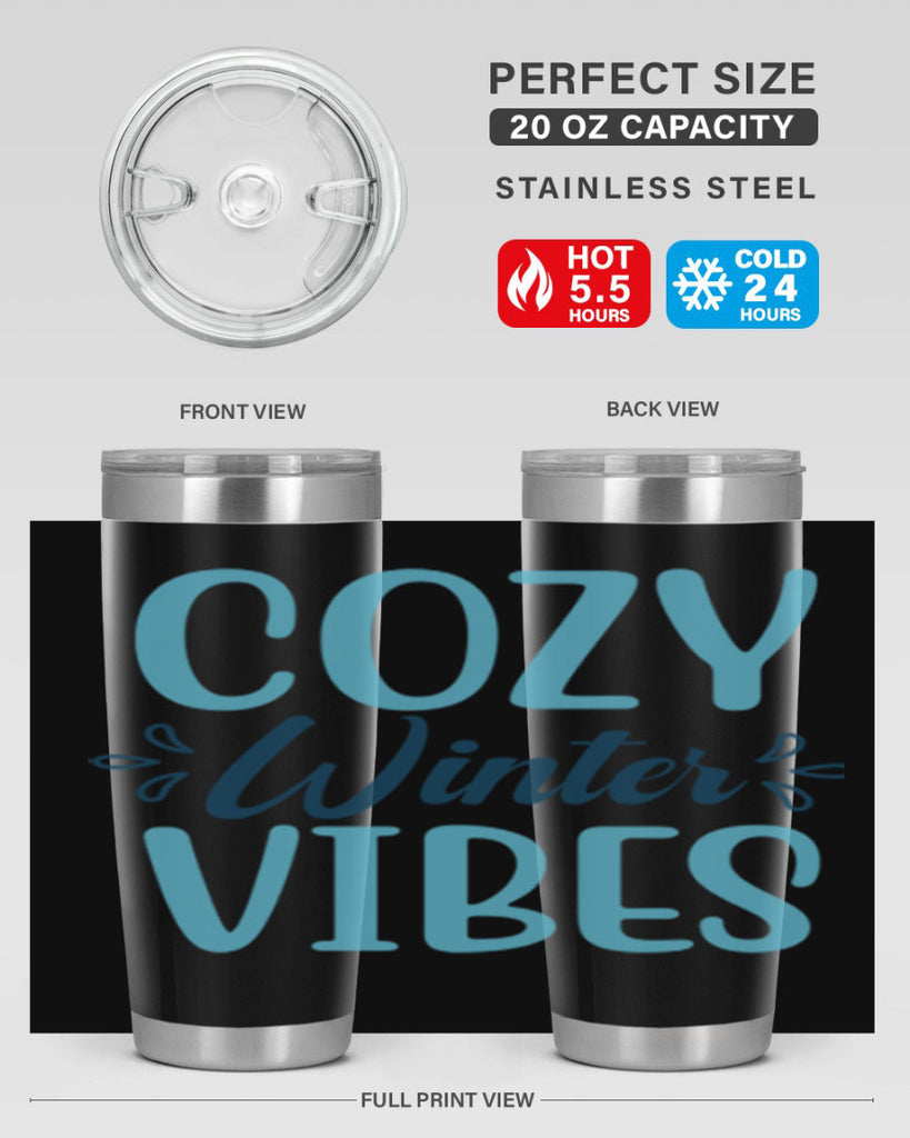 cozy winter vibes 65#- winter- Tumbler