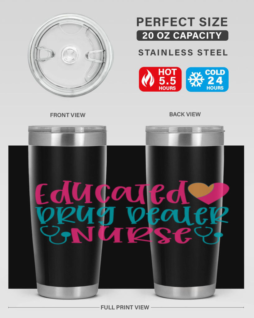 educted drug bealer nurse Style Style 194#- nurse- tumbler