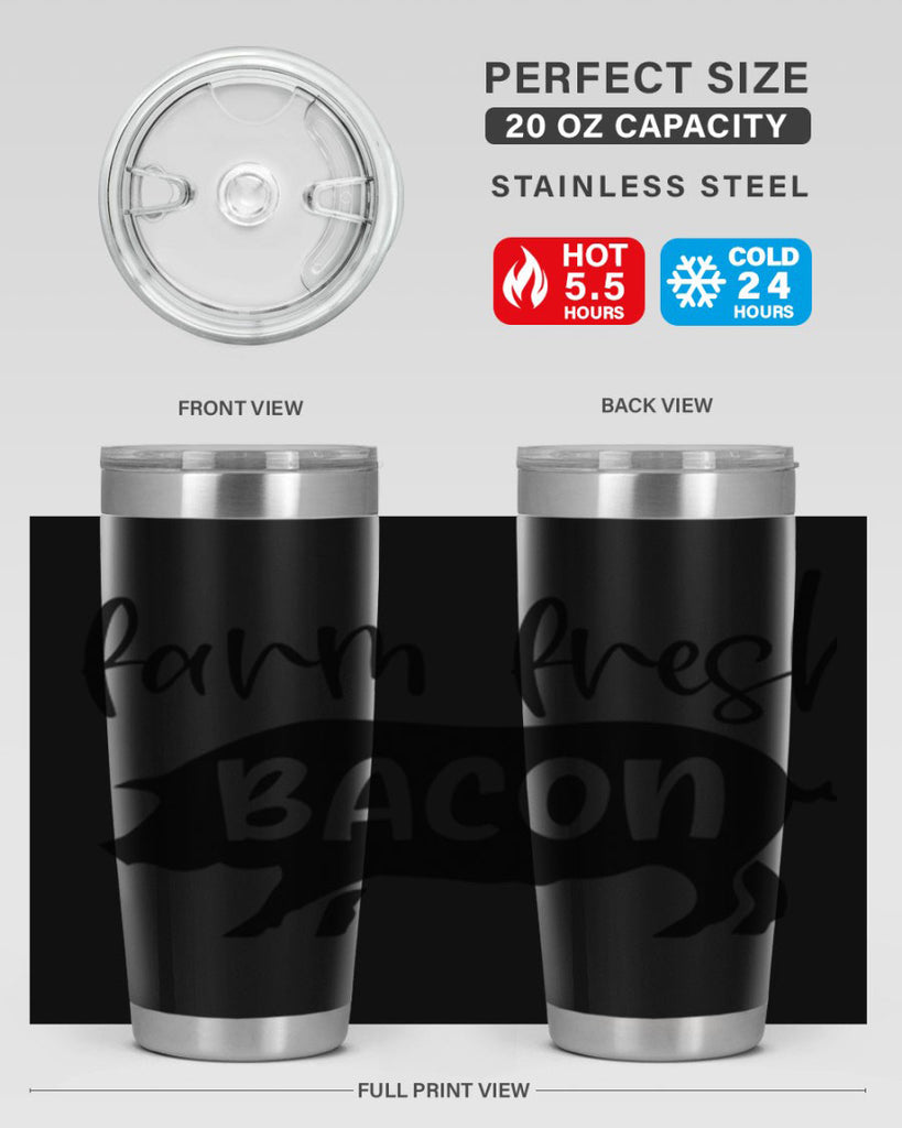 farm fresh bacon 107#- kitchen- Tumbler
