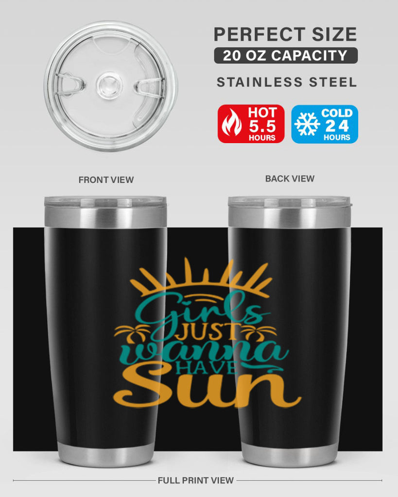 girls just wanna have sun Style 102#- summer- Tumbler