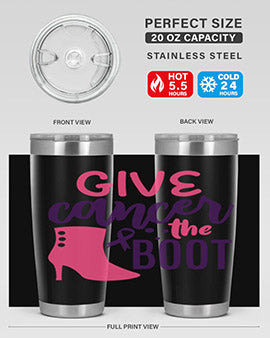 give cancer the boot Style 1#- breast cancer- Tumbler