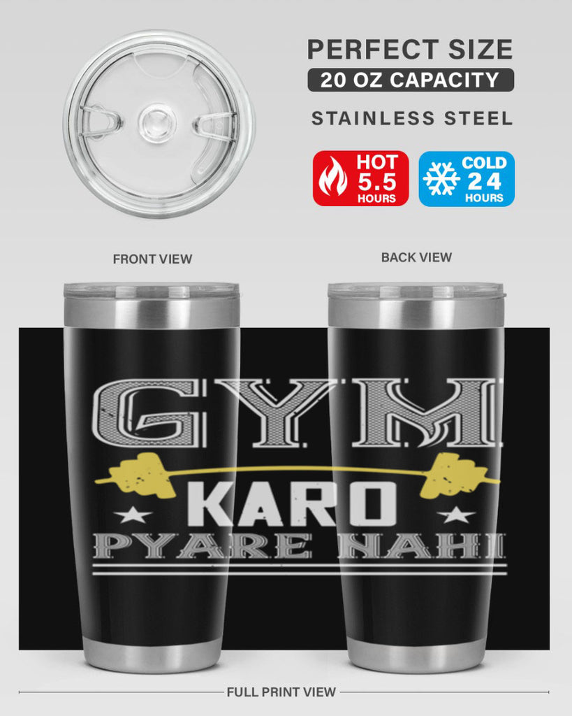 gym karo pare nahi 9#- gym- Tumbler