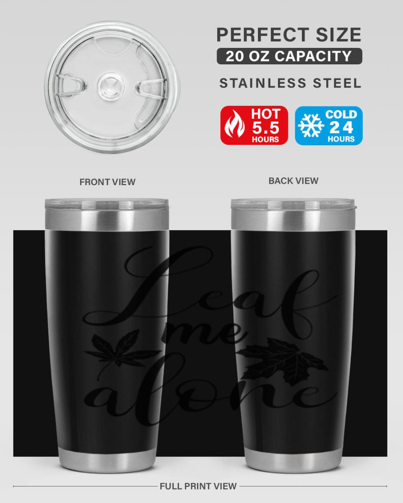leaf me alone 387#- fall- Tumbler
