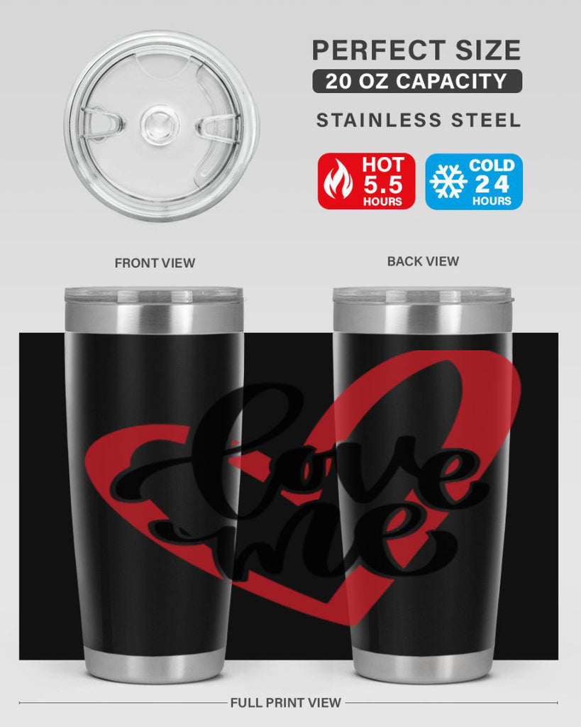 love me 17#- valentines day- Tumbler