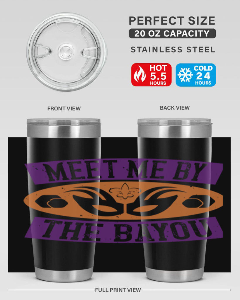 meet me by the bayou 45#- mardi gras- Tumbler