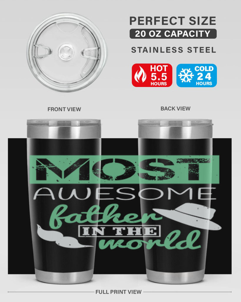 most awesome father 191#- fathers day- Tumbler