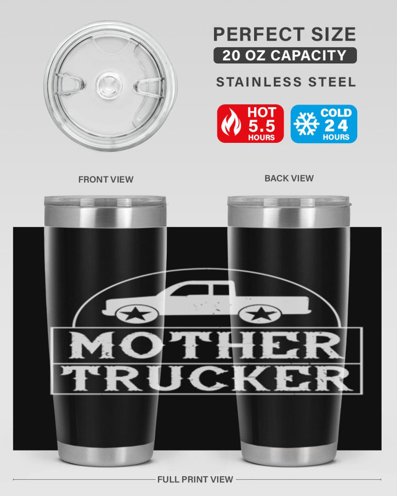 mother trucker Style 30#- truck driver- tumbler