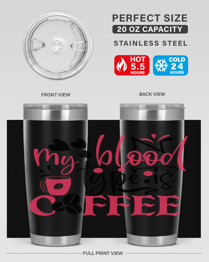 my blood type is coffee Style Style 129#- nurse- tumbler