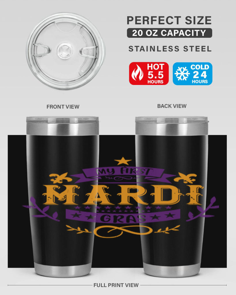 my first mardi gras 44#- mardi gras- Tumbler
