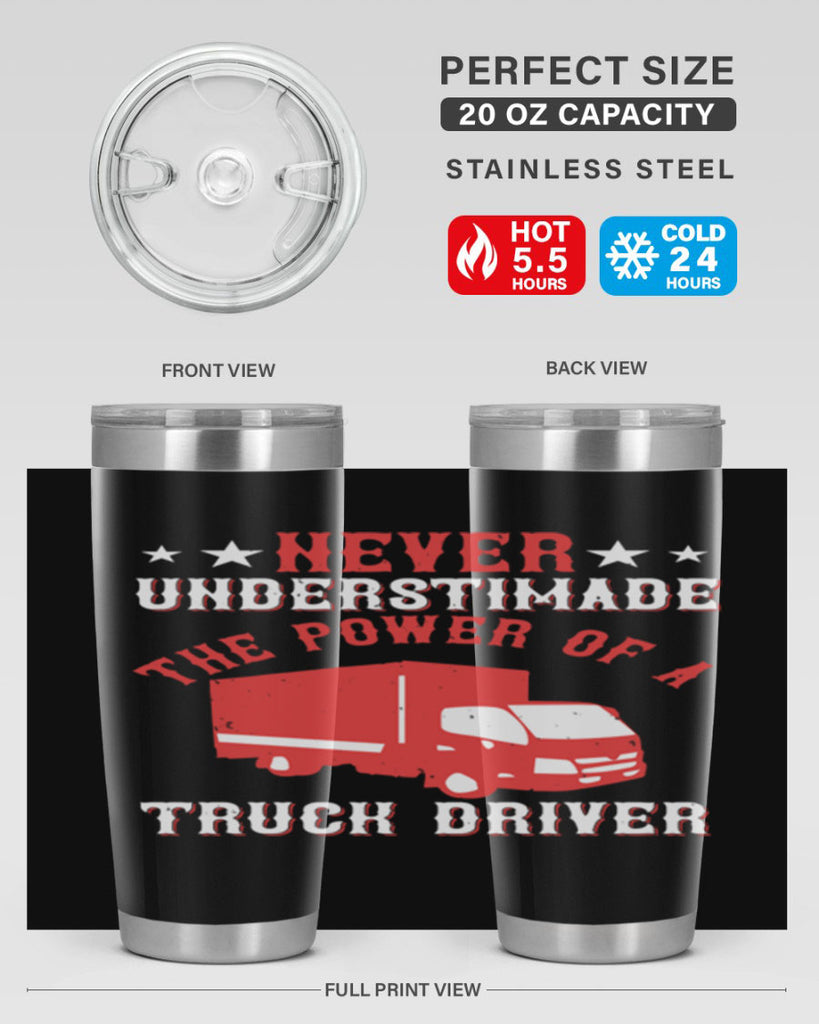 never understimade the power of a truck driver Style 27#- truck driver- tumbler