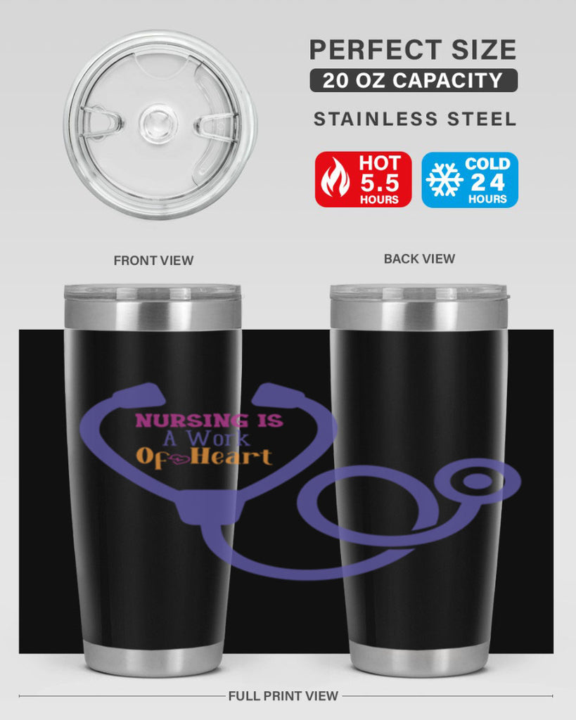 nursing is a work of heart Style Style 68#- nurse- tumbler