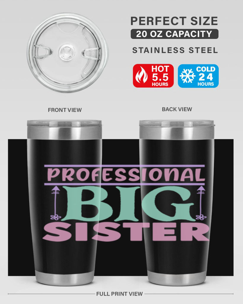 professional big sister Style 2#- baby- Tumbler