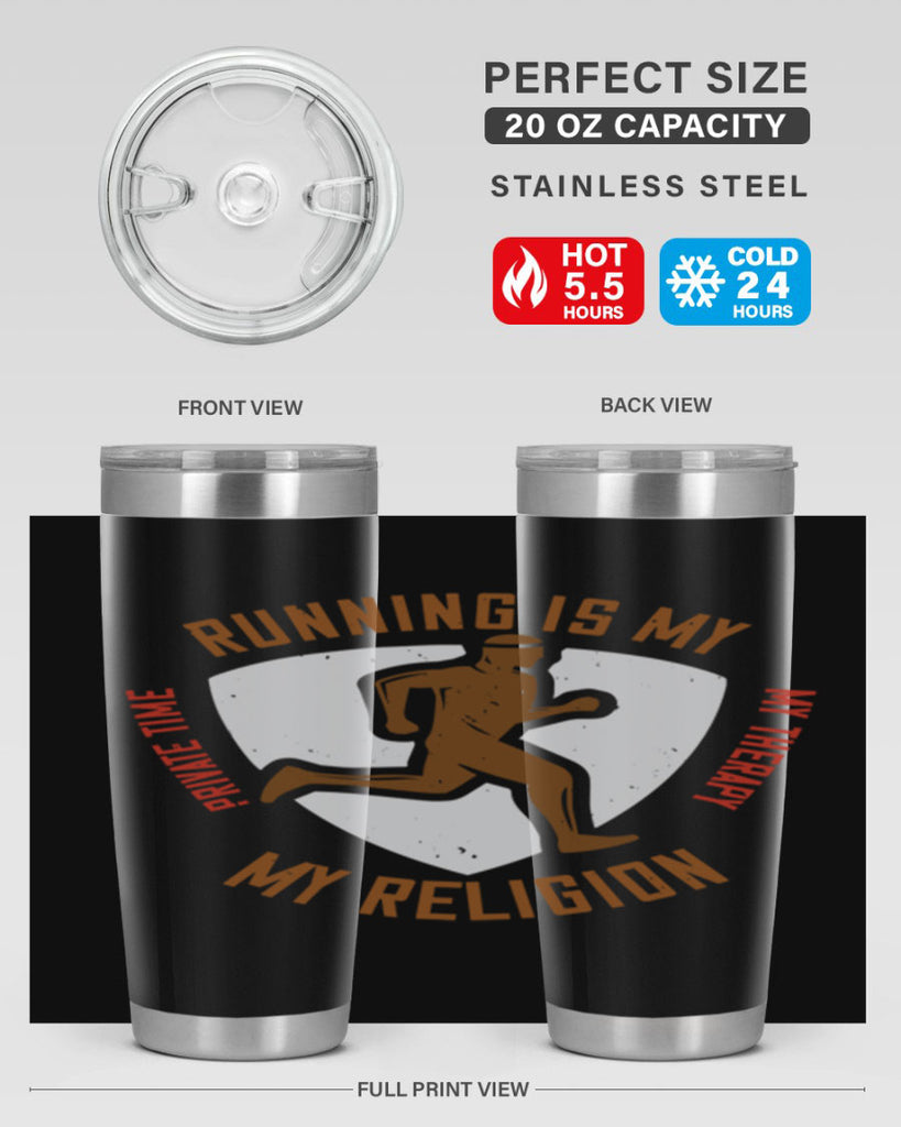 running is my private time my therapy my religion 21#- running- Tumbler